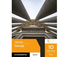 KNYGA Šviesa Istorija. Vadovėlis 10 (II gimnazijos) klasei, 1 dalis, serija Horizontai