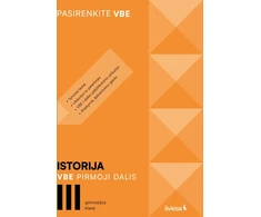 KNYGA Šviesa Istorija. VBE I dalis. III gimnazijos klasė, serija Pasirenkite VBE