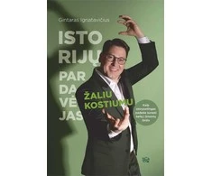 KNYGA Istorijų pardavėjas žaliu kostiumu: kaip storysellingas padeda surasti kelią į žmonių širdis