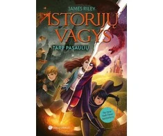 Istorijų vagys. Tarp pasaulių. 5 knyga