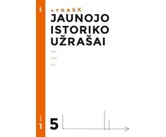 KNYGA Šviesa Jaunojo istoriko užrašai. V klasei, 1 dalis (ATRASK)