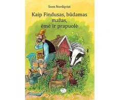 KNYGA Kaip Findusas, būdamas mažas, ėmė ir prapuolė