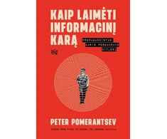 KNYGA Kaip laimėti informacinį karą. Propagandistas, kuris pergudravo Hitlerį