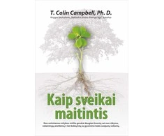 KNYGA Kaip sveikai maitintis