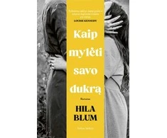 KNYGA Kaip mylėti savo dukrą