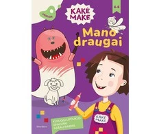 KNYGA Kakė Makė. Mano draugai