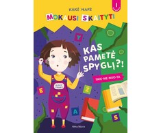 KNYGA Kakė Makė. Mokausi skaityti. Kas pametė spyglį? Pirmas žingsnis