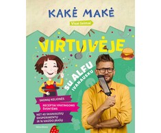 KNYGA Kakė Makė. Virtuvėje su Alfu Ivanausku