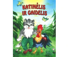 KNYGA Katinėlis ir gaidelis: pagal Vincą Pietarį
