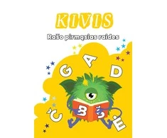 KNYGA Kivis rašo pirmąsias raides