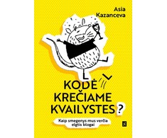 KNYGA Kodėl krečiame kvailystes?