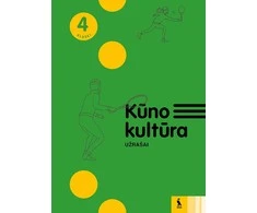 KNYGA Šviesa Kūno kultūra. Užrašai 4 klasei