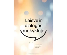 KNYGA Laisvė ir dialogas mokykloje