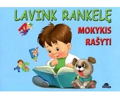 KNYGA Lavink rankelę. Mokausi rašyti