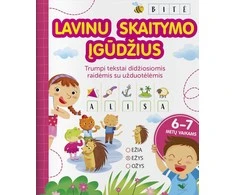 KNYGA Lavinu skaitymo įgūdžius. 6-7 m. Trumpi tekstai didžiosiomis raidėmis su užduotėlėmis