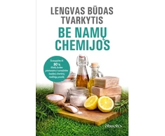 KNYGA Lengvas būdas tvarkytis be namų chemijos