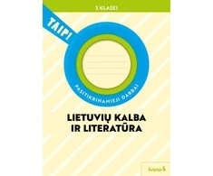 KNYGA Šviesa Lietuvių kalba ir literatūra. Pasitikrinamieji darbai 3 klasei (pagal 2022 m. BUP). Serija TAIP!