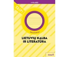 KNYGA Šviesa Lietuvių kalba ir literatūra. Skaitiniai 4 klasei (pagal 2022 m. BUP). Serija TAIP!