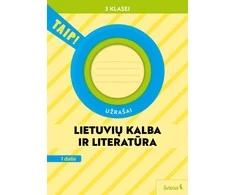 KNYGA Šviesa Lietuvių kalba ir literatūra. Užrašai 3 klasei, 1 dalis (pagal 2022 m. BUP). Serija TAIP!