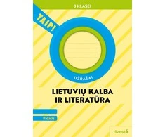 KNYGA Šviesa Lietuvių kalba ir literatūra. Užrašai 3 klasei, 2 dalis (pagal 2022 m. BUP). Serija TAIP!