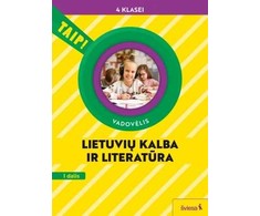 KNYGA Šviesa Lietuvių kalba ir literatūra. Vadovėlis 4 klasei, 1 dalis (pagal 2022 m. BUP). Serija TAIP!