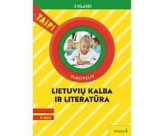 KNYGA Šviesa Lietuvių kalba ir literatūra. Vadovėlis 2 klasei, 2 dalis (pagal 2022 m. BUP). Serija TAIP!