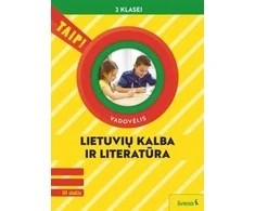KNYGA Šviesa Lietuvių kalba ir literatūra. Vadovėlis 2 klasei, 3 dalis (pagal 2022 m. BUP). Serija TAIP!