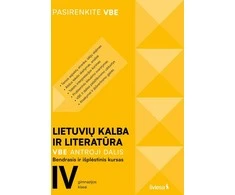 KNYGA Šviesa Lietuvių kalba ir literatūra. VBE II dalis. Bendrasis ir išplėstinis kursas, 12 (IV gimnazijos) klasė, serija Pasirenkite VBE