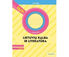 KNYGA Šviesa Lietuvių kalba. Užrašai 1 klasė, 2 dalis (atnaujinta 2022). Serija TAIP!