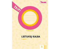 KNYGA Šviesa Lietuvių kalba. Užrašai 1 klasei, 1 dalis (serija „TAIP!“)