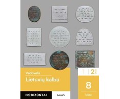 KNYGA Šviesa Lietuvių kalba. Vadovėlis 8 klasei, 2 dalis, serija Horizontai
