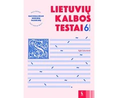 KNYGA Šviesa Lietuvių kalbos testai 6 klasei (s. Pasirenk nacionaliniam mokinių pasiekimų patikrinimui)