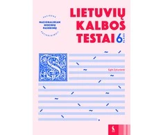 KNYGA Šviesa Lietuvių kalbos testai 6 klasei (s. Pasirenk nacionaliniam mokinių pasiekimų patikrinimui)