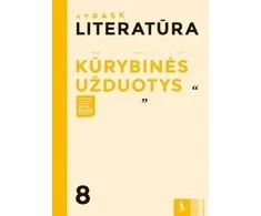 KNYGA Šviesa Literatūra. Kūrybinės užduotys 8 klasei, serija Atrask