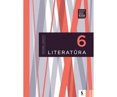 KNYGA Šviesa Literatūra. Kūrybinės užduotys VI klasei