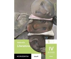 KNYGA Šviesa Literatūra. Vadovėlis IV gimnazijos klasei, 1 dalis, serija Horizontai