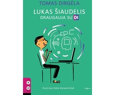 KNYGA Lukas Šiaudelis draugauja su DI