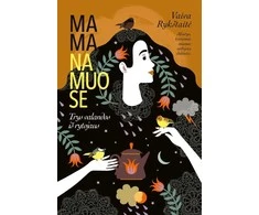 KNYGA Mama namuose. Trys valandos iš rytojaus