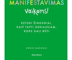 KNYGA Manifestavimas vaikams!