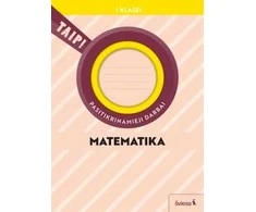 KNYGA Šviesa Matematika. Pasitikrinamieji darbai 1 klasė (atnaujinta 2022). Serija TAIP!