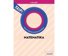KNYGA Šviesa Matematika. Pasitikrinamieji darbai 3 klasei (pagal 2022 m. BUP). Serija TAIP!