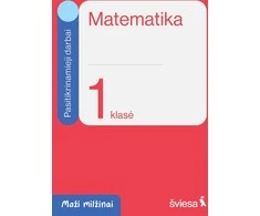KNYGA Šviesa Matematika. Pasitikrinamieji darbai 1 klasei. Serija Maži milžinai