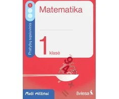 KNYGA Šviesa Matematika. Pratybų sąsiuvinis 1 klasei, 1 dalis. Serija Maži milžinai