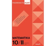 KNYGA Šviesa Matematika. PUPP, 10 (II gimnazijos) klasė, serija Pasirenkite PUPP