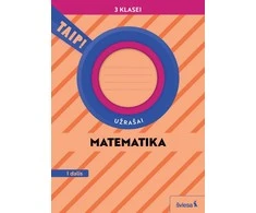 KNYGA Šviesa Matematika. Užrašai 3 klasei, 1 dalis (pagal 2022 m. BUP). Serija TAIP!