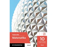 KNYGA Šviesa Matematika. Vadovėlis 10 klasei, 2 dalis, serija Horizontai