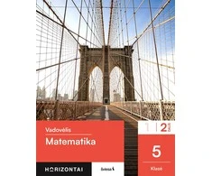 KNYGA Šviesa Matematika. Vadovėlis 5 klasei, 2 dalis, serija Horizontai