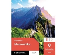 KNYGA Šviesa Matematika. Vadovėlis 9 (I gimnazijos) klasė, 1 dalis, serija Horizontai