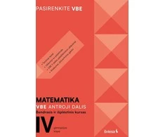 KNYGA Šviesa Matematika. VBE II dalis. Bendrasis ir išplėstinis kursas, 12 (IV gimnazijos) klasė, serija Pasirenkite VBE