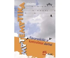 KNYGA Matematika visiems 5 klasė. Savarankiški ir kontroliniai darbai